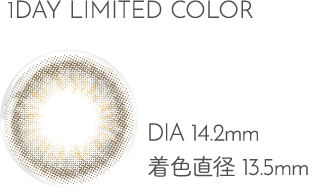 1DAY LIMITED COLOR DIA14.2mm 着色直径13.5mm